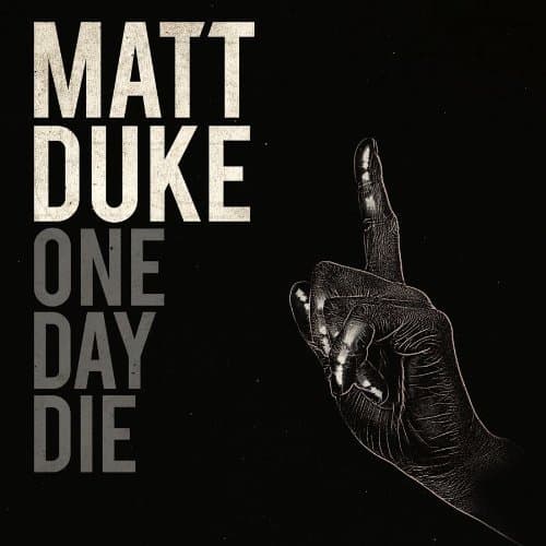 One Day Die by Matt Duke (2011-03-29) [Audio CD]