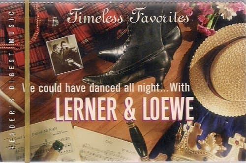 We Could Have Danced All Night... With Lerner & Loewe (1997-05-03) [Audio Cassette] by null
