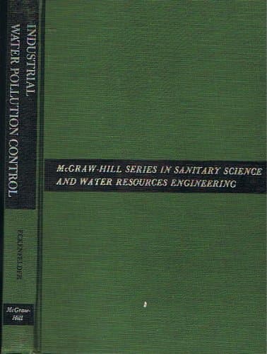Industrial water pollution control [Hardcover] unknown author by null