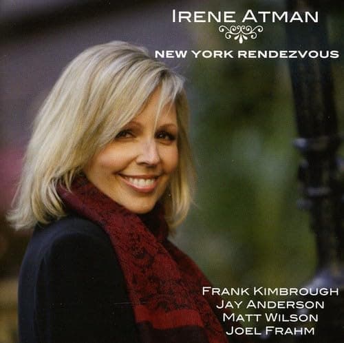 New York Rendezvous [Audio CD] Frank Kimbrough; Joel Frahm; Jay Anderson; Matt Wilson and Irene Atman by null