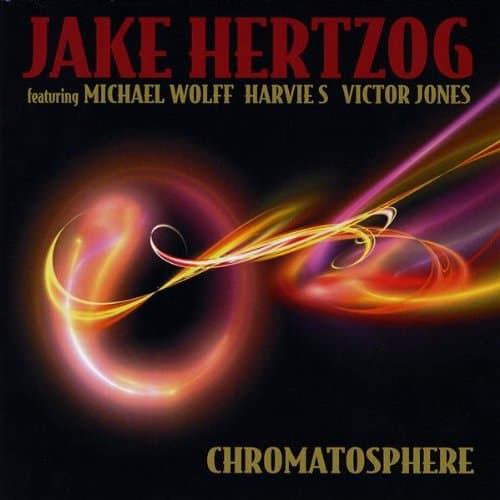 Chromatosphere [Audio CD] Mike Hertzog by null