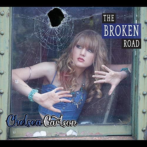 The Broken Road [Audio CD] Chelsea Carlson