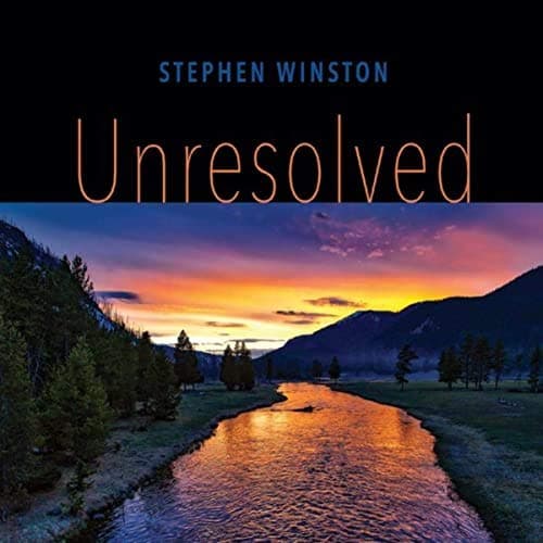 Unresolved [Audio CD] Stephen Winston by null