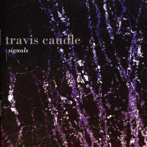 Signals [Audio CD] Caudle Travis by null