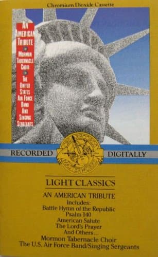 American Tribute [Audio Cassette] Mormon Tabernacle Choir by null