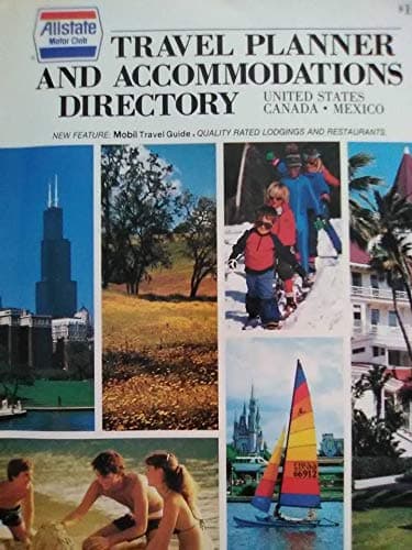 Travel Planner and Accommodations Directory: Allstate Motor Club: Mobil Travel Guide: Quality Rated Lodgings and Restaurants, United States, Canada, Mexico [Paperback] Richard J Heneberry by null