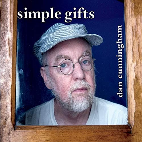 Simple Gifts [Audio CD] Dan Cunningham by null