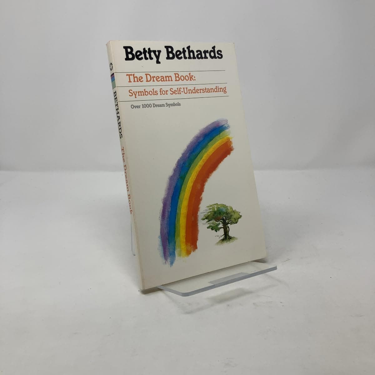 The Dream Book: Symbols for Self Understanding Bethards, Betty by null