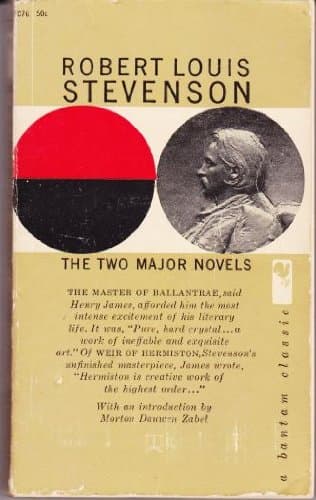 The Two Major Novels: The Master of Ballantrae, and, Weir of Hermiston [Mass Market Paperback] Robert Louis Stevenson by null