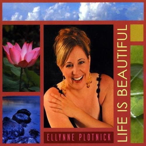 Life Is Beautiful [Audio CD] Ellynne Plotnick; Bob Leonard; Jun Saito and Steve Moran by null