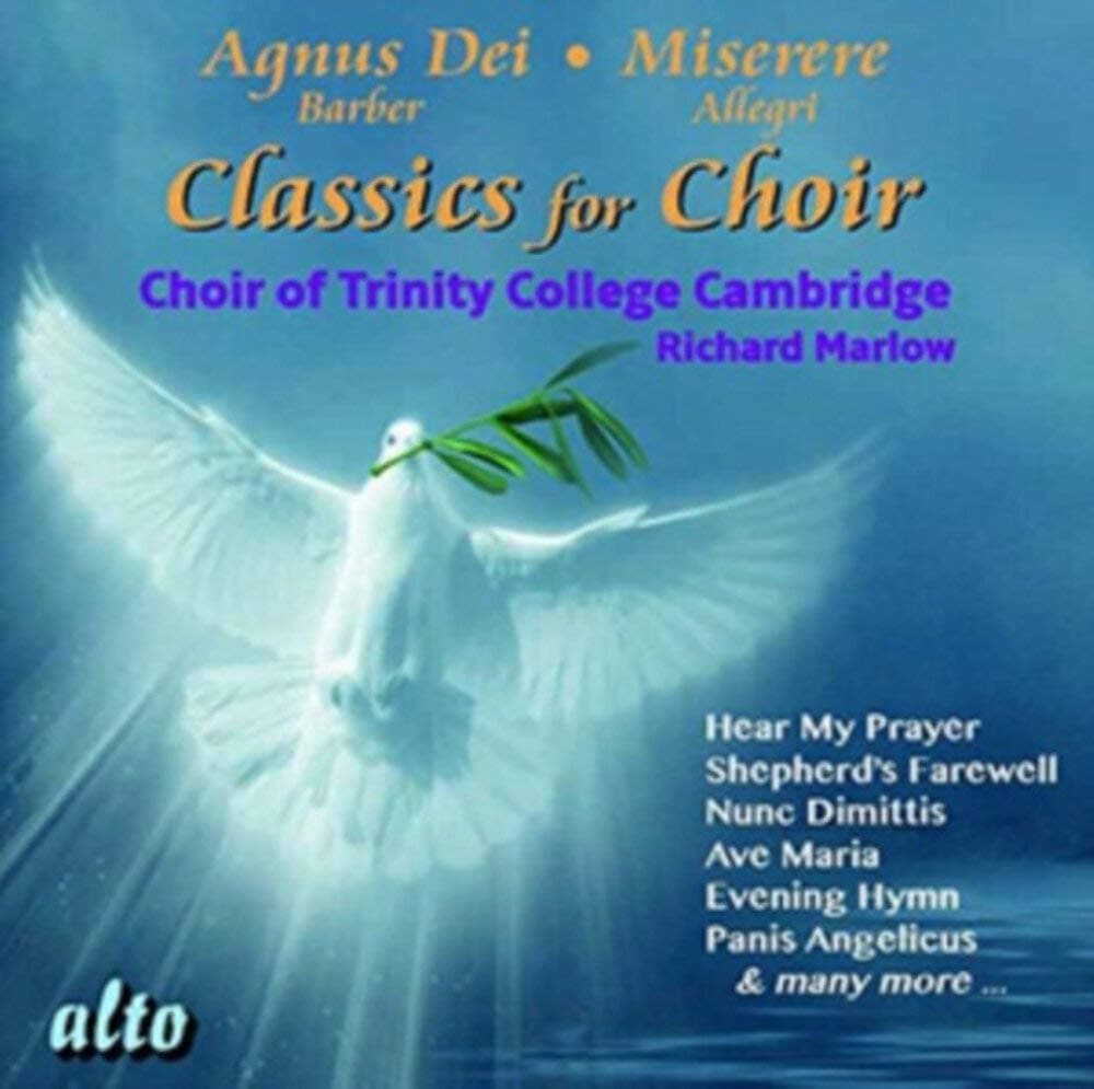 CLASSICS FOR CHOIR [Audio CD] Choir of Trinity College Cambridge; Gregorio Allegri; William Byrd; Hildegard von Bingen and Richard Marlow by null