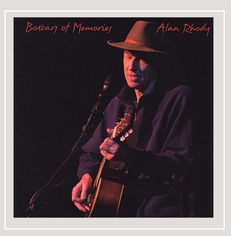 Boxcars of Memories [Audio CD] Alan Rhody by null