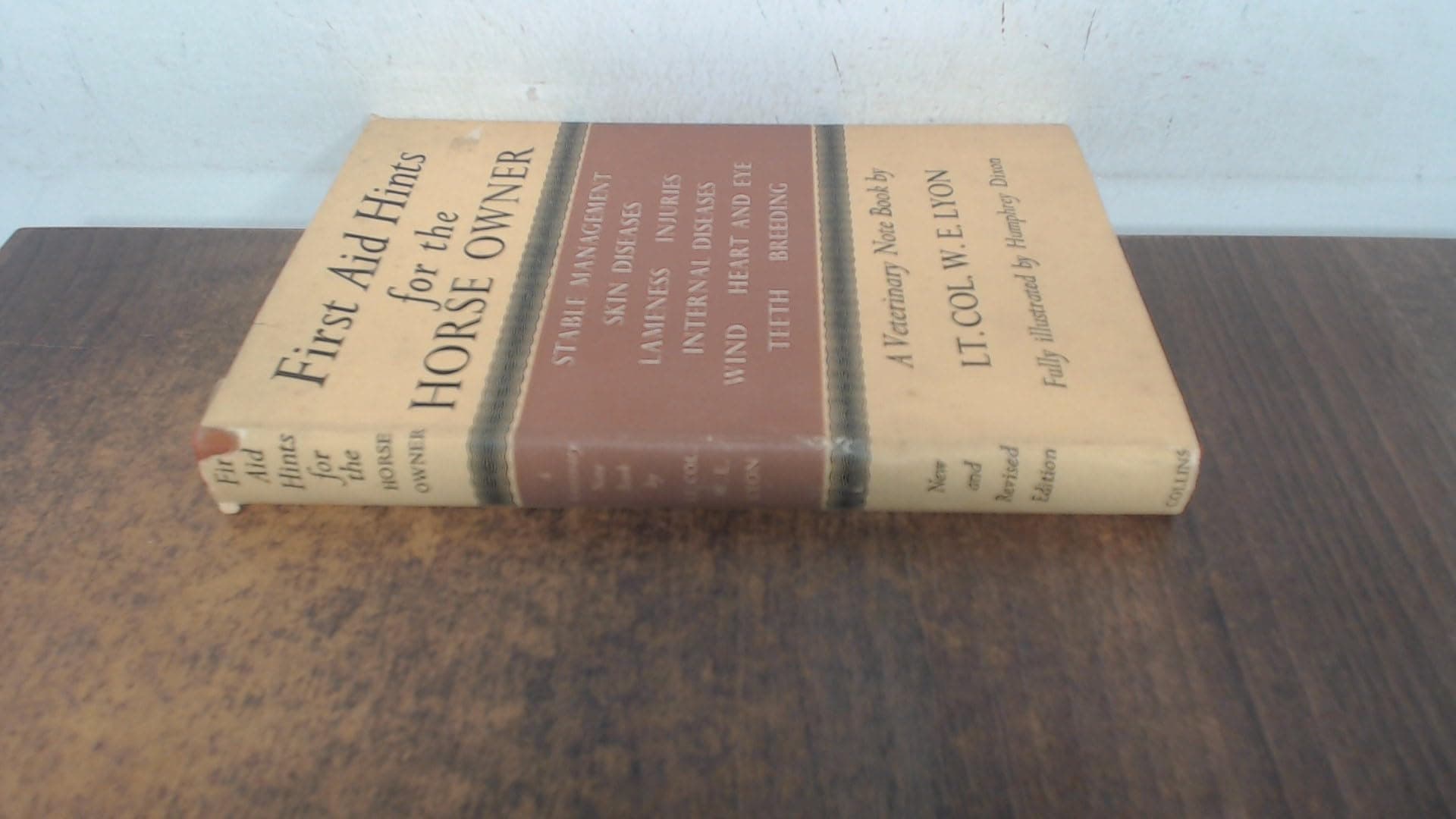 First Aid Hints for the Horse Owner [Hardcover] Lyon, W E by null