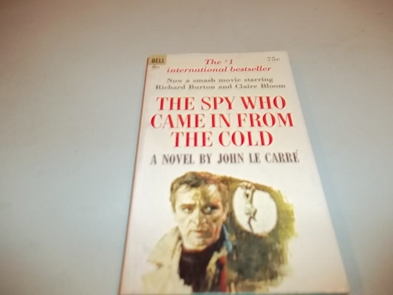 The Spy Who Came in From the Cold [Hardcover] Iielard Harton and Caire Bloox by null
