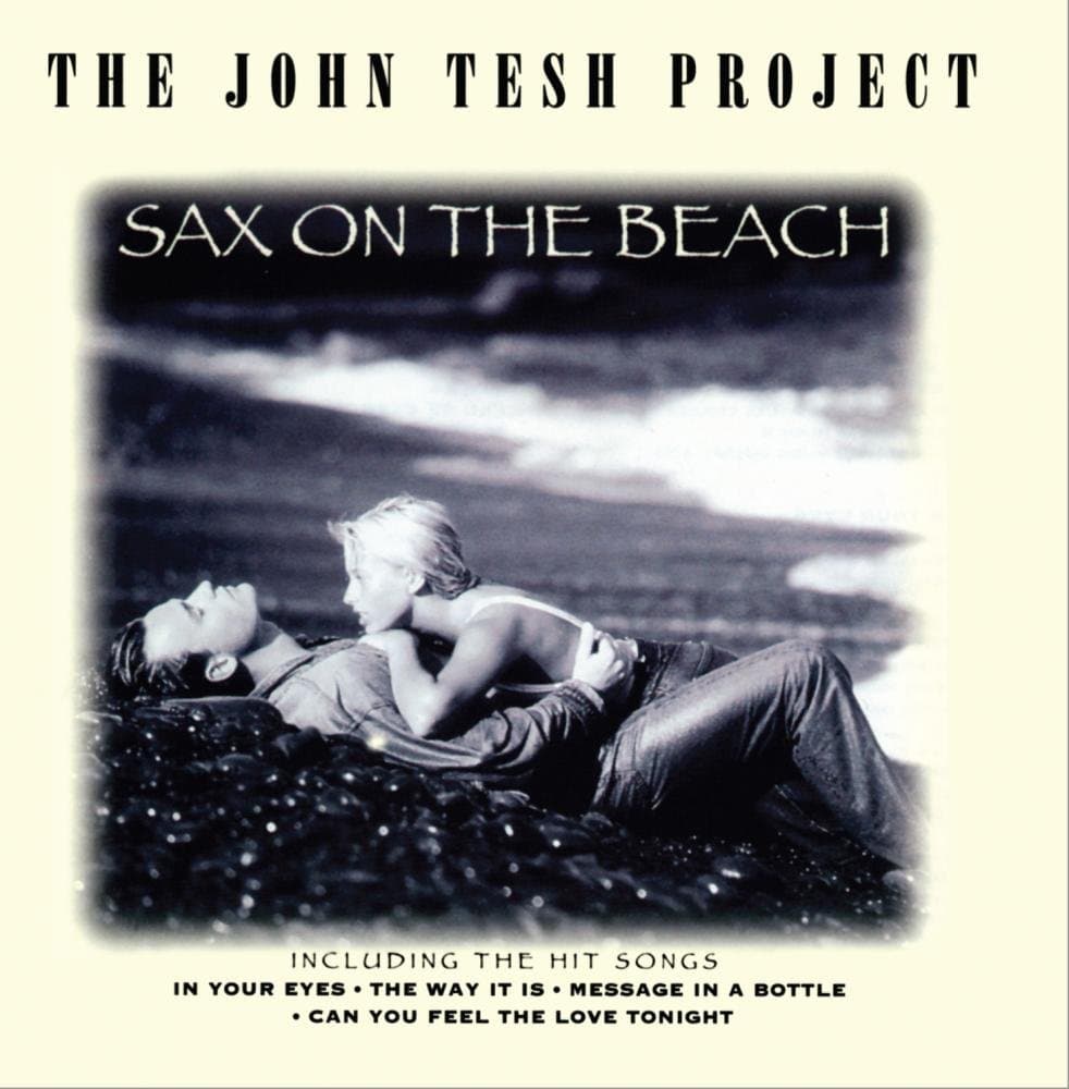 Sax on the Beach [Audio CD] The John Tesh Project