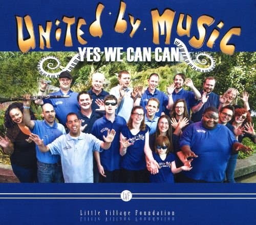 Yes We can Can [Audio CD] United by Music America