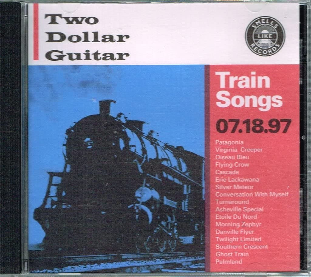 Train Songs [Audio CD] TWO DOLLAR GUITAR by null
