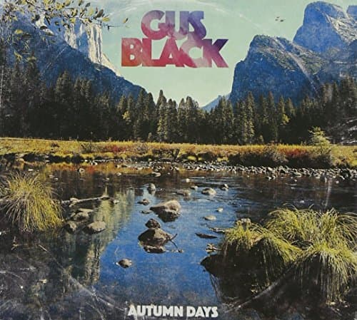 Autumn Days by Gus Black (2006-03-21) [Audio CD] by null