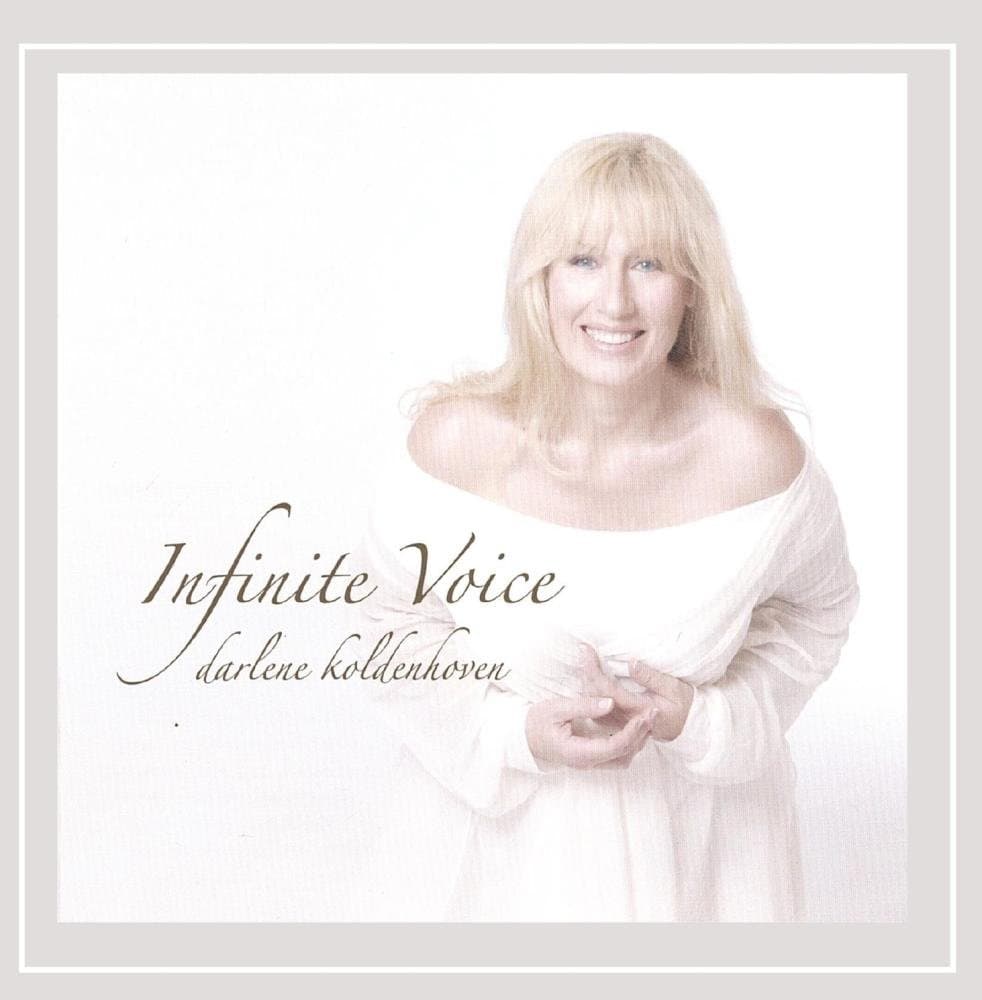 Infinite Voice [Audio CD] KOLDENHOVEN,DARLENE by null
