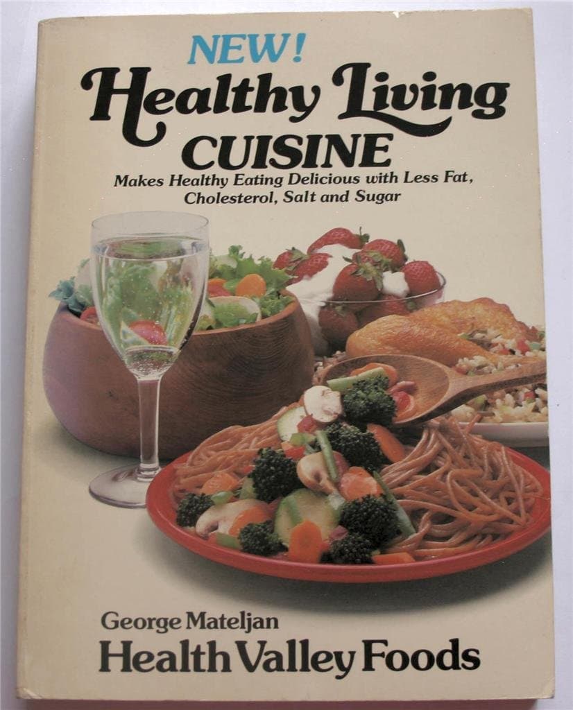 Healthy living cuisine [Paperback] MATELJAN, GEORGE by null