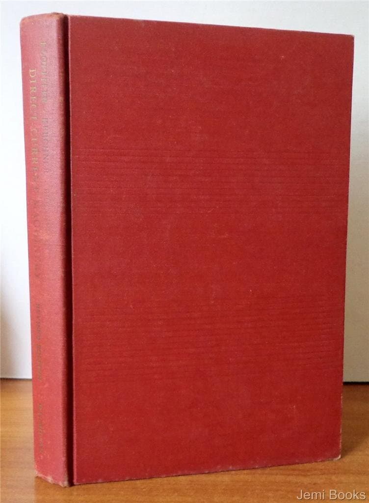 Direct Current Machinery [Hardcover] Royce G. Kloeffler et. al. by null