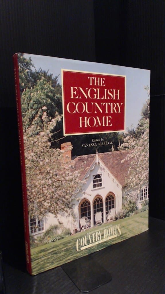 The English Country Home [Hardcover] Berridge, Vanessa (editor). by null