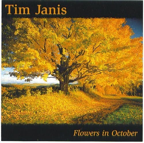 Flowers in October [Audio CD] Tim Janis by null