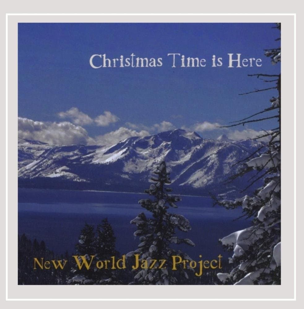 Christmas Time Is Here [Audio CD] New World Jazz Project by null