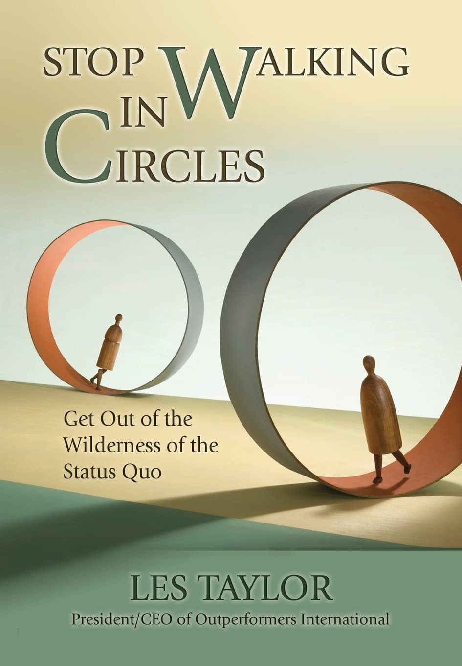 Stop Walking in Circles [Hardcover] Les Taylor by null