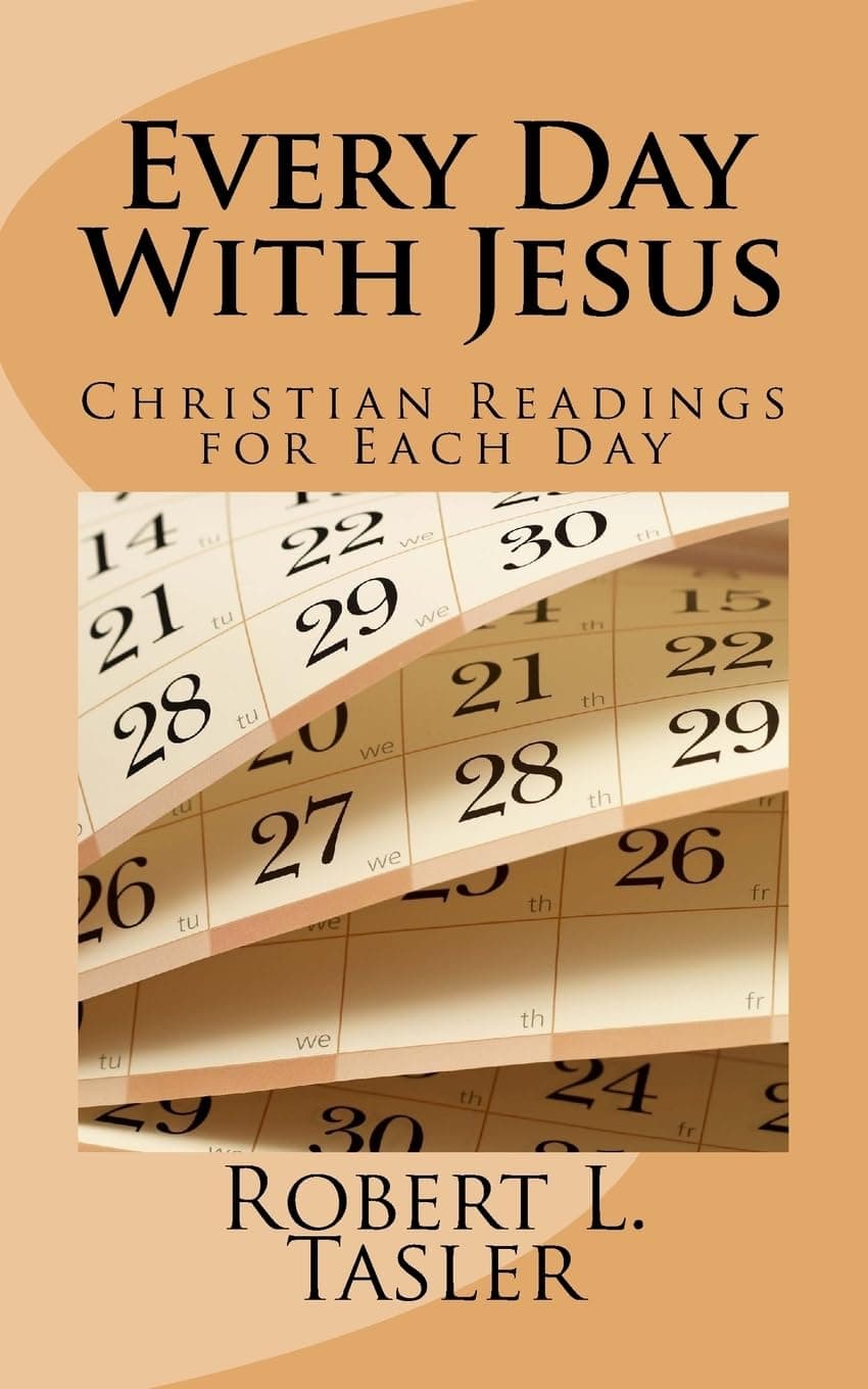 Every Day With Jesus: More New Christian Devotions for Every Day of the Year [Paperback] Tasler, Robert L by null