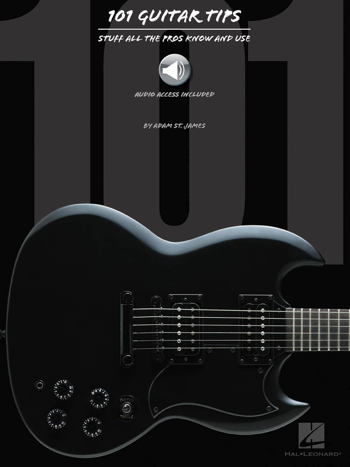 101 Guitar Tips - Stuff All the Pros Know and Use Book/Online Audio [Paperback] Adam St. James by null
