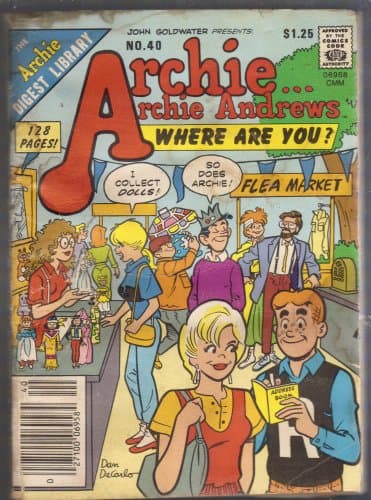 Archie Andrews Where Are You? No. 40 [Paperback] John Goldwater by null