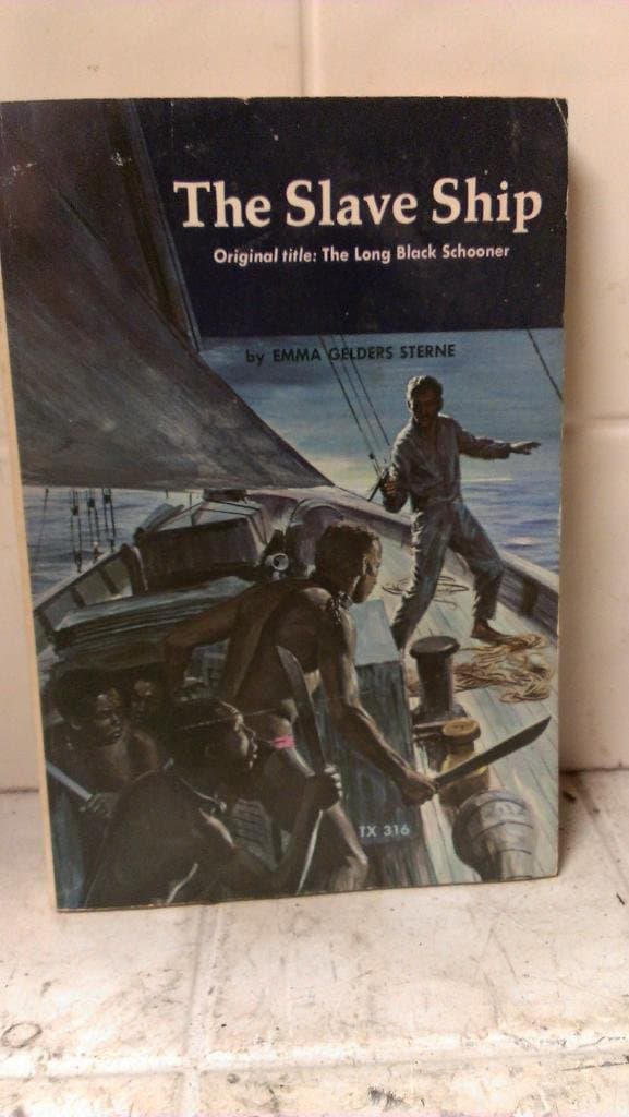 The Slave Ship [Paperback] Emma Gelders Sterne by null