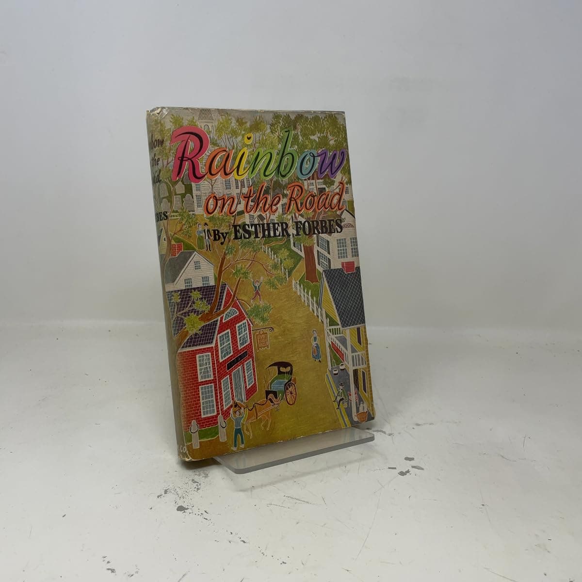 Rainbow on the Road / by Esther Forbes by Esther Forbes