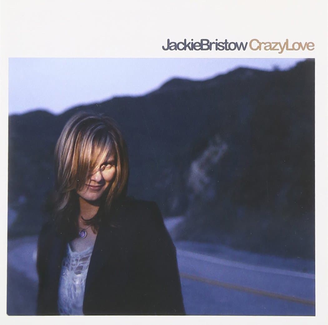 Crazy Love [Audio CD] Jackie Bristow by null