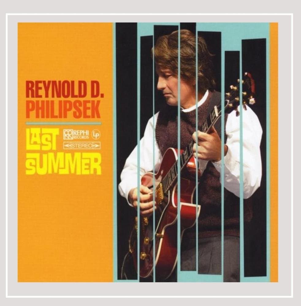 Last Summer [Audio CD] Reynold D. Philipsek by null
