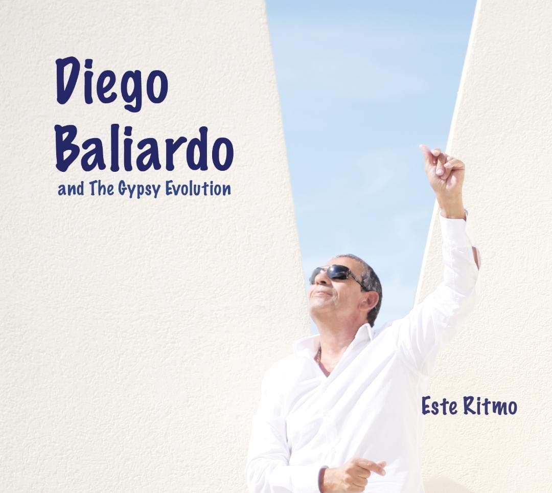 Este Ritmo [Audio CD] Diego Baliardo and The Gypsy Evolution by null