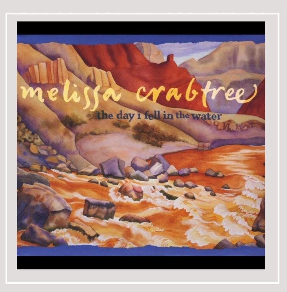Day I Fell in the Water [Audio CD] Melissa Crabtree; Sand Sheff; Lou Ulrich; Scott Amendola; Sean Staples; Mark Hallman; Julie Wolf; Dayan Kai; Keith Greeninger; Robert Stanley; Kris Delmhorst; Tony Furtado; Mike Piehl; Chris Kee; David Goodrich; Jon Carroll; John Jennings and Vince Santoro by null