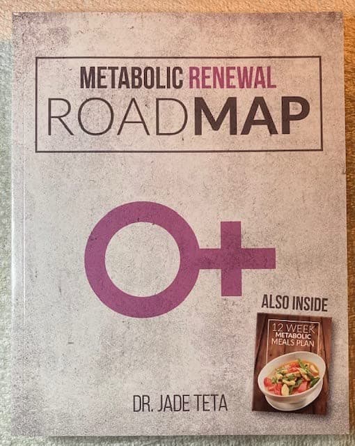 METABOLIC RENEWAL ROADMAP [Paperback] Jade (Dr.) Teta by null