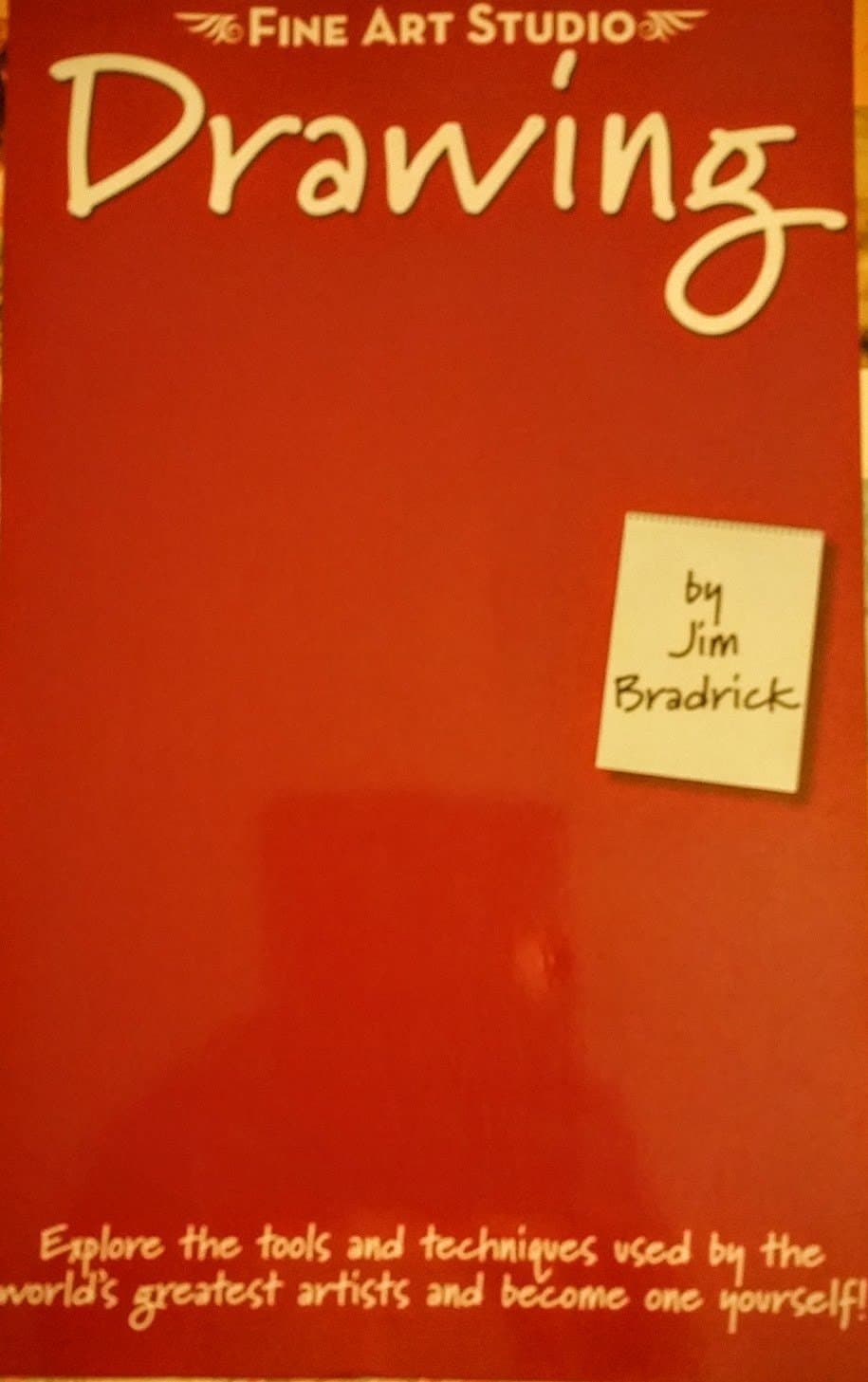 Fine Art Studio Drawing [Paperback] Bradrick, Jim by null