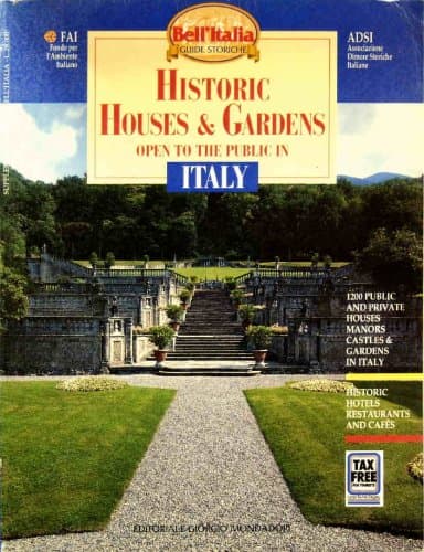Historic Houses & Gardens Open to the Public in Italy [Paperback] by null