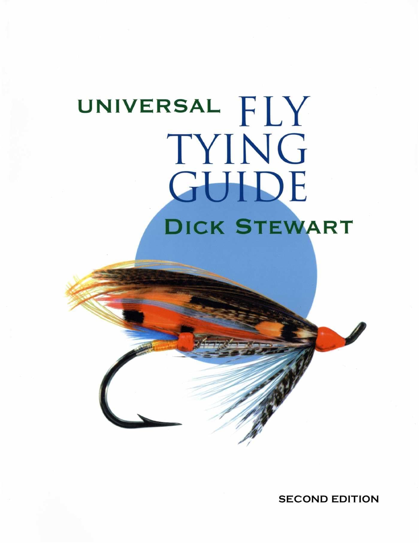 Universal Fly Tying Guide [Paperback] Stewart, Dick by null