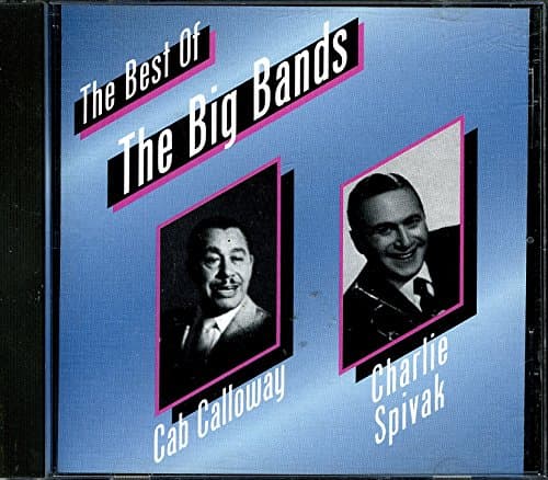 Best of the Big Bands [Audio CD] Calloway and Spivak by null