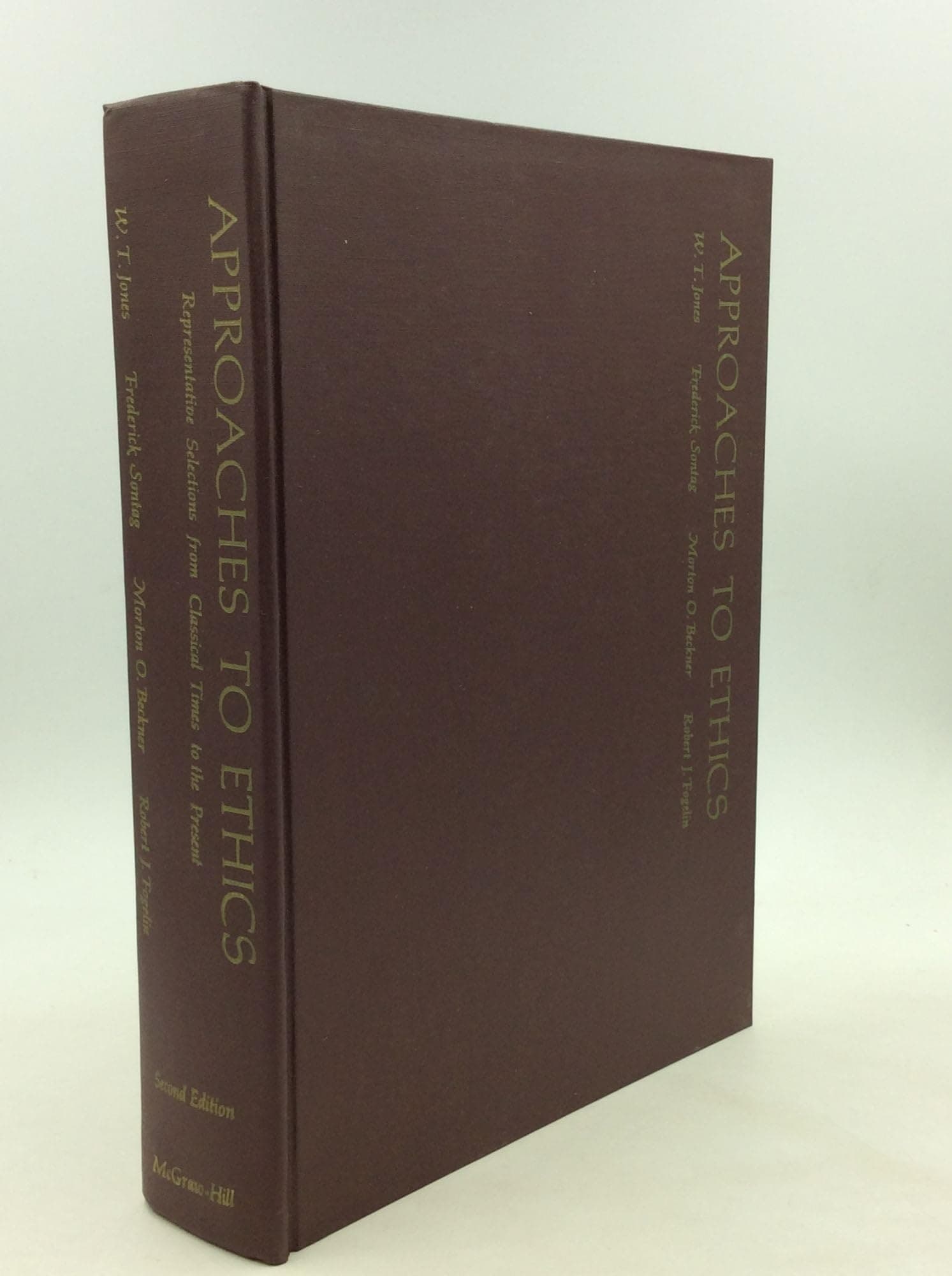 Approaches to Ethics [Hardcover] jones, w
