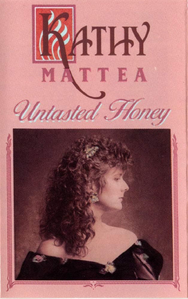 Untasted Honey [Audio Cassette] Mattea, Kathy by null