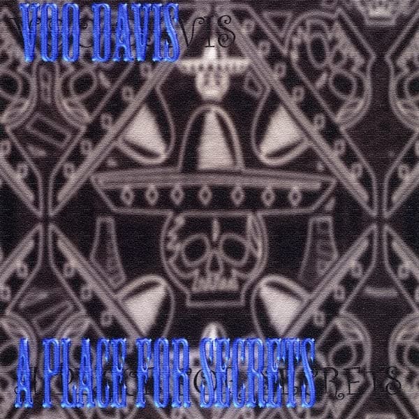 A Place for Secrets Voo Davis [Audio CD] Voo Davis by null