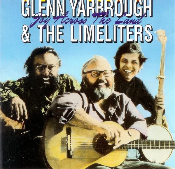 Joy Across the Land [Audio CD] Glenn Yarbrough & The Limeliters by null
