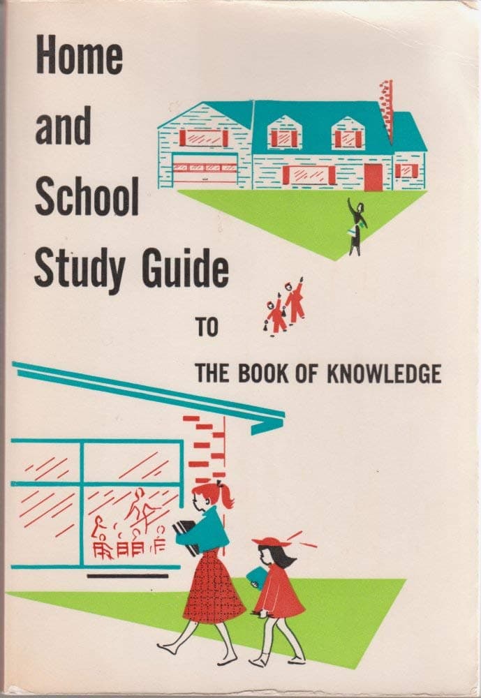 Home and School Study Guide to the Book of Knowledge [Paperback] Patri, Angelo by null