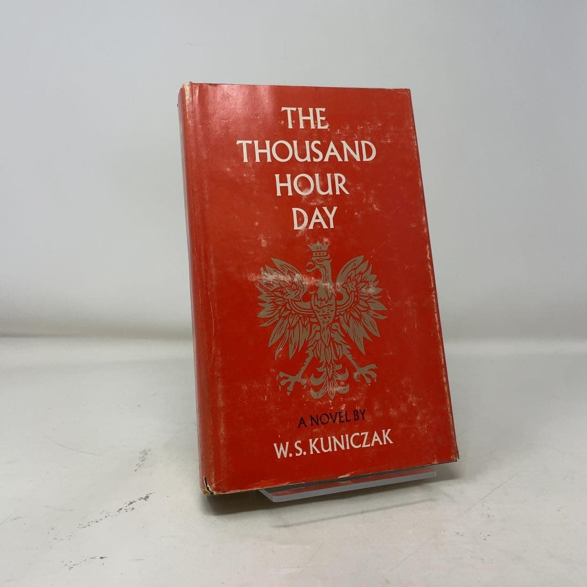 Thousand Hour Day, The [Hardcover] Kuniczak, W. S. by null