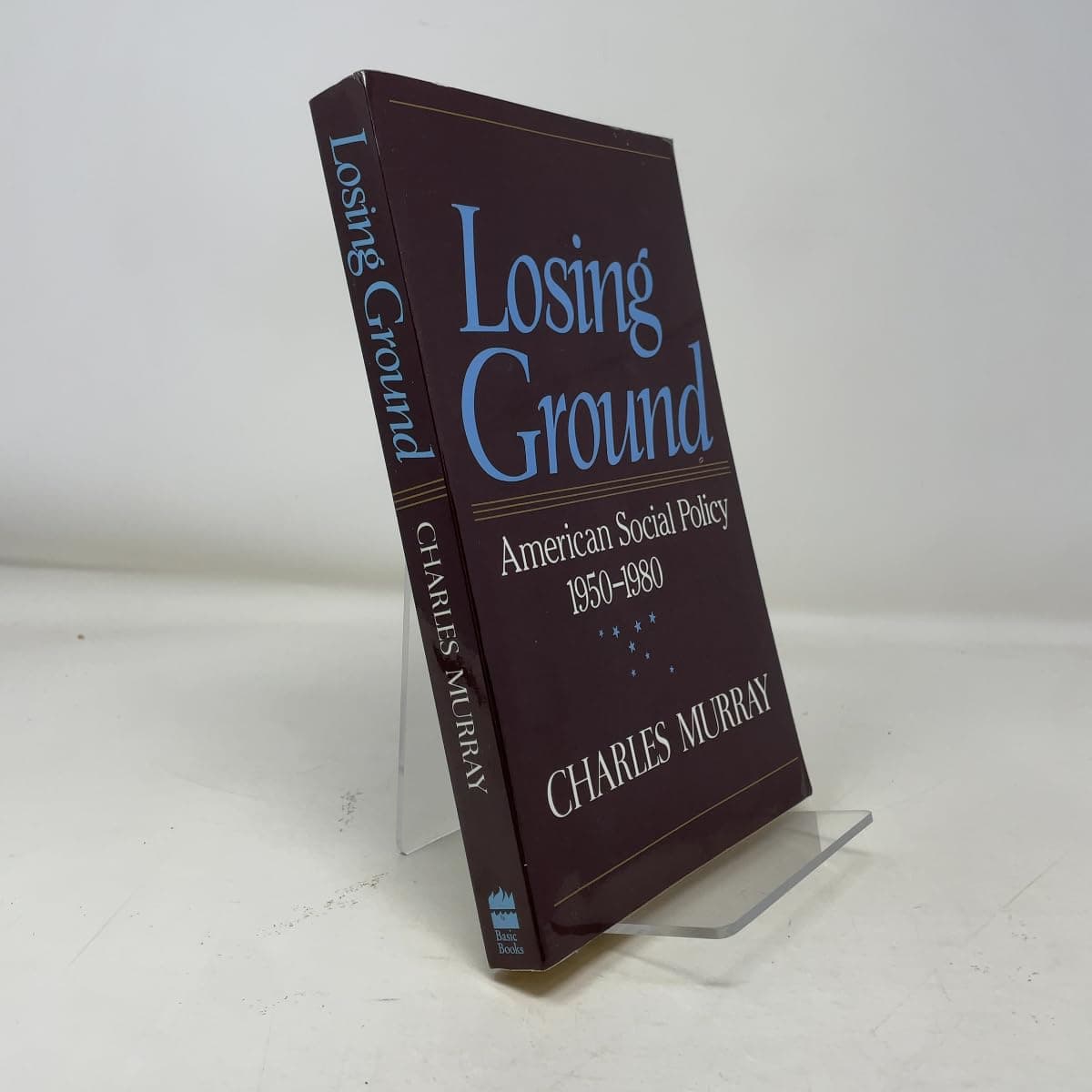 Losing Ground by Murray, Charles